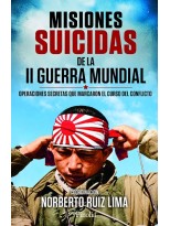MISIONES SUICIDAS DE LA II GUERRA MUNDIAL