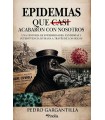 EPIDEMIAS QUE CASI ACABARON CON NOSOTROS, LAS