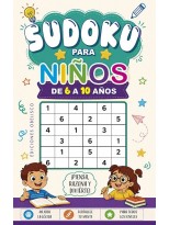 SUDOKU PARA NIÑOS DE 6 A 10 AÑOS