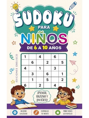 SUDOKU PARA NIÑOS DE 6 A 10 AÑOS