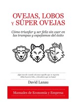 OVEJAS, LOBOS Y SUPEROVEJAS