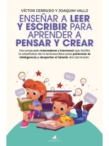 ENSEÑAR A LEER Y ESCRIBIR PARA APRENDER A PENSAR Y CREAR