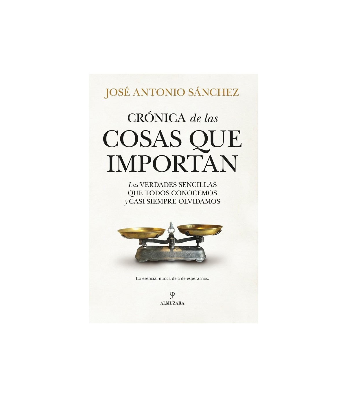 CRÓNICA DE LAS COSAS QUE IMPORTAN
