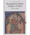 BERENGUELA LA GRANDE. ENRIQUE I EL CHICO (1179-1246)