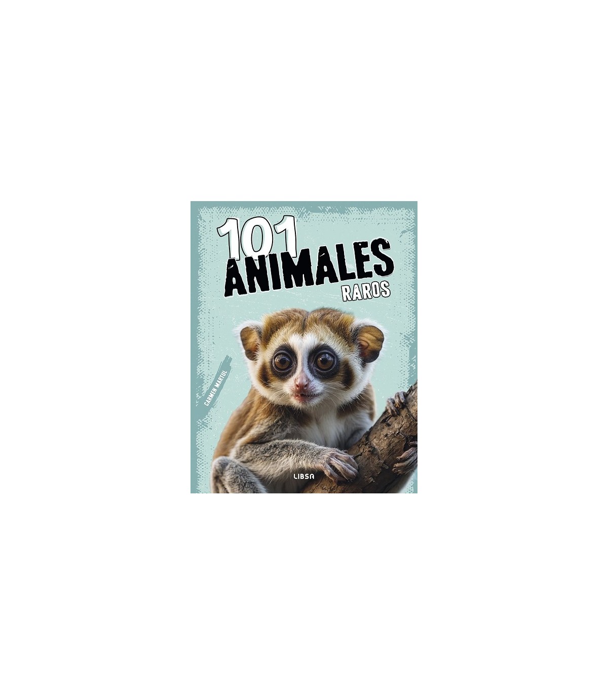 101 ANIMALES RAROS