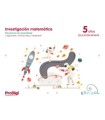 INVESTIGACIÓN MATEMÁTICA 5 AÑOS ESPIRAL PRODIGI