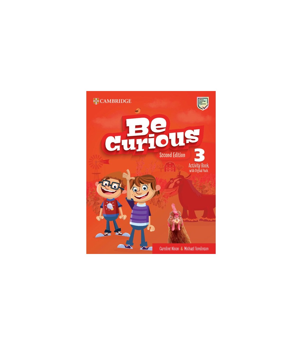 BE CURIOUS 3 SECOND EDITION ACTIVITY BOOK AND HOME BOOKLET WITH DIGITAL PACK LEVEL