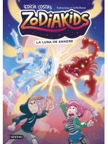ZODIAKIDS 2. LA LUNA DE SANGRE