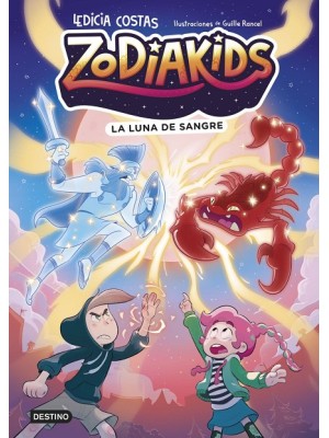 ZODIAKIDS 2. LA LUNA DE SANGRE