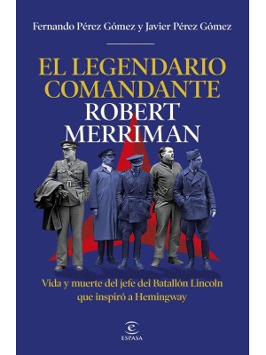 LEGENDARIO COMANDANTE ROBERT MERRIMAN, EL