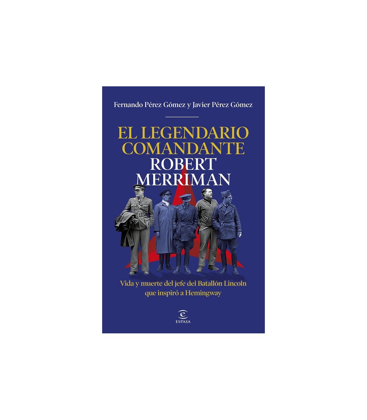 LEGENDARIO COMANDANTE ROBERT MERRIMAN, EL