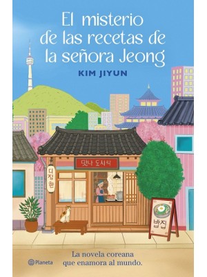 MISTERIO DE LAS RECETAS DE LA SEÑORA JEONG, EL