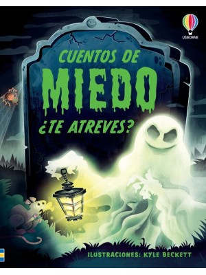 CUENTOS DE MIEDO ¿TE ATREVES?