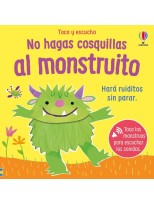 NO HAGAS COSQUILLAS AL MONSTRUITO