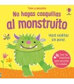 NO HAGAS COSQUILLAS AL MONSTRUITO