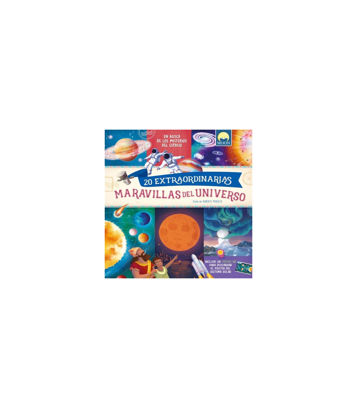 20 EXTRAORDINARIAS MARAVILLAS UNIVERSO