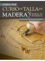 CURSO DE TALLA EN MADERA Y MANUAL DE REFERENCIA