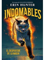 INDOMABLES 1. EL DESPERTAR DE LA MAGIA