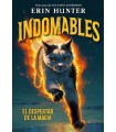 INDOMABLES 1. EL DESPERTAR DE LA MAGIA