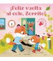FELIZ VUELTA AL COLE, ZORRITO!