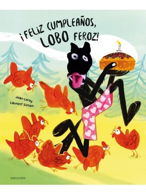 FELIZ CUMPLEAÑOS, LOBO FEROZ!