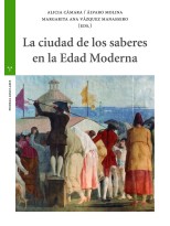 CIUDAD DE LOS SABERES EN LA EDAD MODERNA, LA