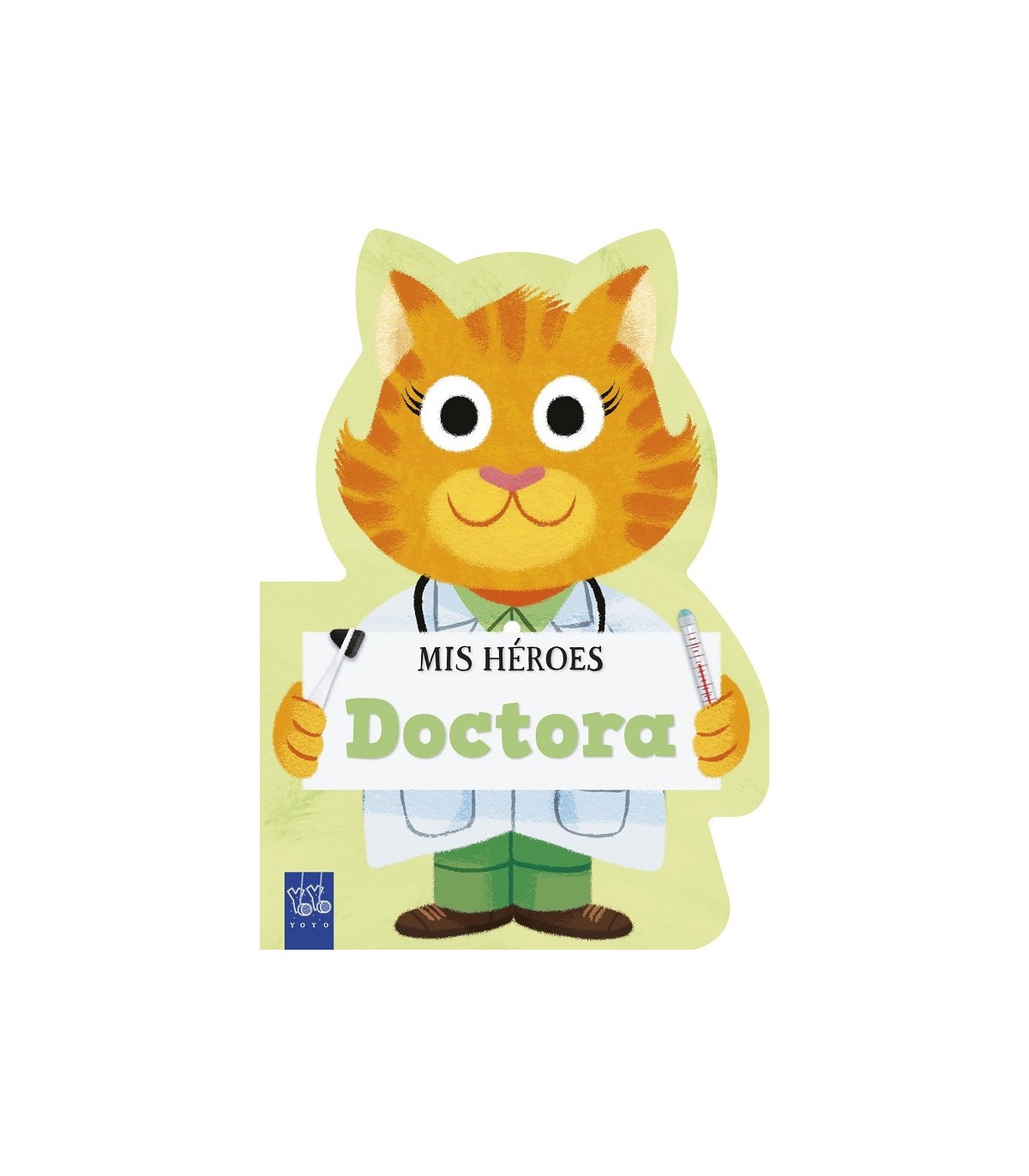 MIS HÉROES. DOCTORA