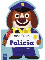 MIS HÉROES. POLICÍA