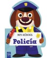 MIS HÉROES. POLICÍA