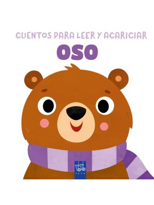 CUENTOS PARA LEER Y ACARICIAR. OSO