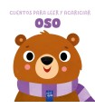 CUENTOS PARA LEER Y ACARICIAR. OSO