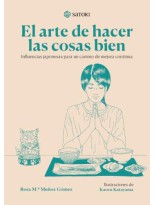 ARTE DE HACER LAS COSAS BIEN, EL