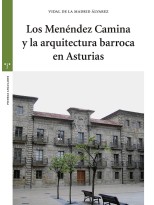 MENÉNDEZ CAMINA Y LA ARQUITECTURA BARROCA EN ASTURIAS