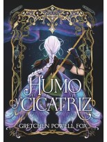HUMO Y CICATRIZ