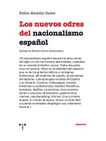 NUEVOS ODRES DEL NACIONALISMO ESPAÑOL, LOS
