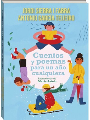 CUENTOS Y POEMAS PARA UN AÑO CUALQUIERA