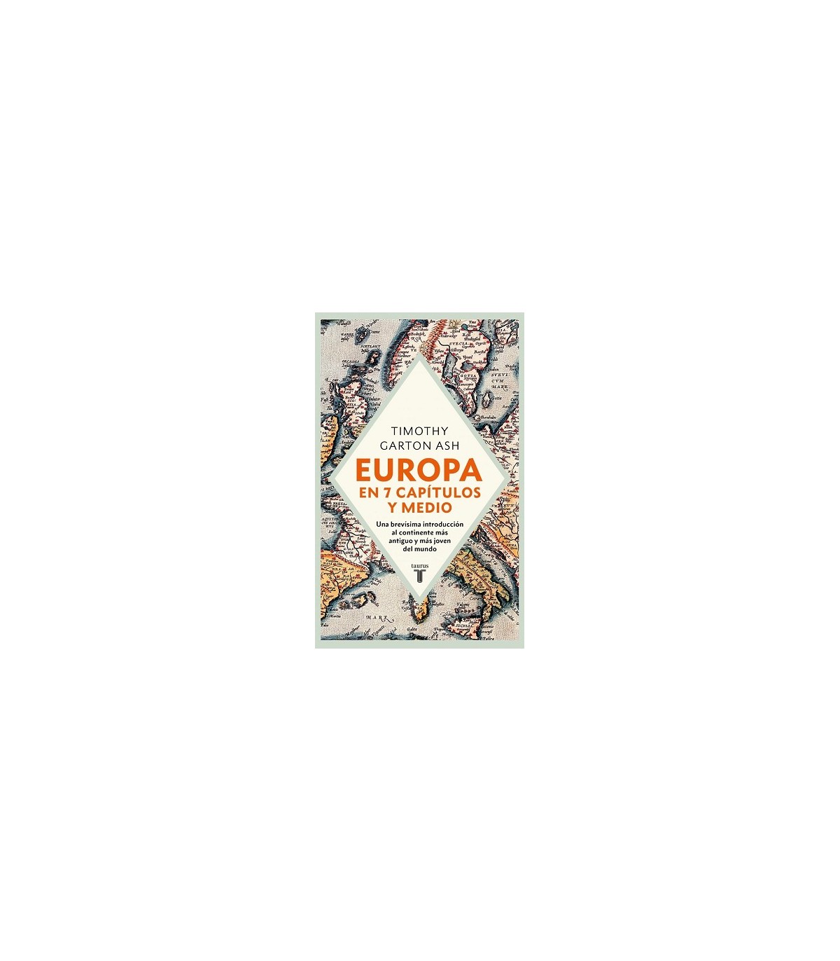 EUROPA EN SIETE CAPÍTULOS Y MEDIO