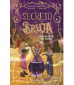 SECRETO DE BRUJA 4 - EL BOSQUE DE LAS HADAS