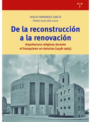 DE LA RECONSTRUCCIÓN A LA RENOVACIÓN