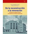 DE LA RECONSTRUCCIÓN A LA RENOVACIÓN