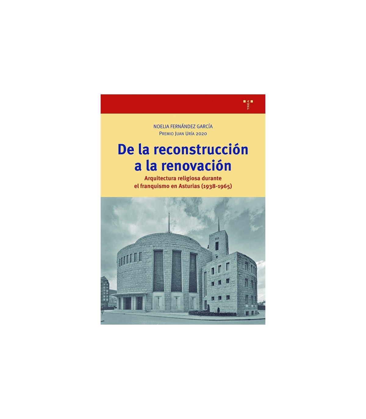 DE LA RECONSTRUCCIÓN A LA RENOVACIÓN