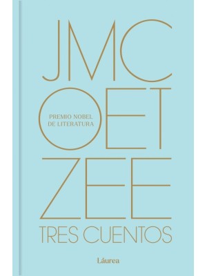 TRES CUENTOS (LÁUREA)