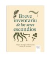 BREVE INVENTARIU DE LOS SERES ESCONDIOS
