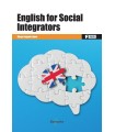 ENGLISH FOR SOCIAL INTEGRATORS