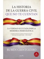 HISTORIA DE LA GUERRA CIVIL QUE NO TE CUENTAN