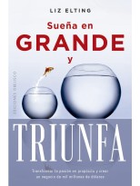 SUEÑA EN GRANDE Y TRIUNFA
