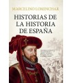 HISTORIAS DE LA HISTORIA DE ESPAÑA