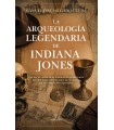 ARQUEOLOGÍA LEGENDARIA DE INDIANA JONES, LA