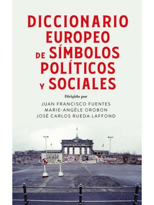 DICCIONARIO EUROPEO DE SÍMBOLOS POLÍTICOS Y SOCIALES