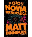 OJO DE LA NOVIA FRENOPÁTICA (CARL EL MAZMORRERO 6)